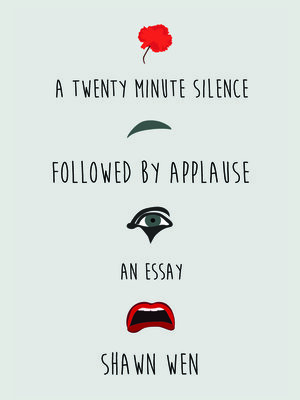 A Twenty Minute Silence Followed by Applause - ebook